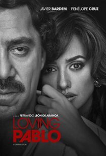 دانلود فیلم Loving Pablo 20174790-2069521033