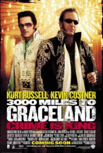 دانلود فیلم 3000 Miles to Graceland 200114779-550130333
