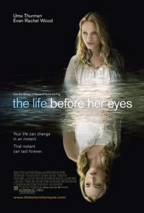 دانلود فیلم The Life Before Her Eyes 200719343-604023647