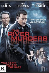 دانلود فیلم The River Murders 201112236-551169861