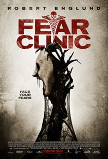 دانلود فیلم Fear Clinic 201418927-1988043088