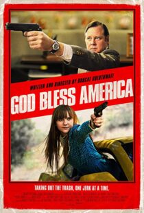 دانلود فیلم God Bless America 20114981-1143342417