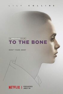 دانلود فیلم To the Bone 201710905-1070403091