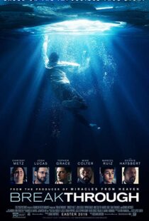 دانلود فیلم Breakthrough 20199490-710791470
