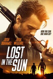 دانلود فیلم Lost in the Sun 201515217-177894023