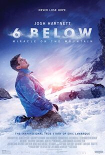 دانلود فیلم 6 Below: Miracle on the Mountain 20178752-1875464623