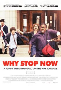 دانلود فیلم Why Stop Now? 201211885-774446346