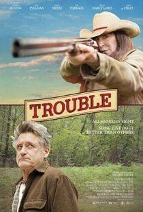 دانلود فیلم Trouble 201720707-998792502