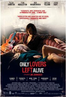 دانلود فیلم Only Lovers Left Alive 201316047-1478317577