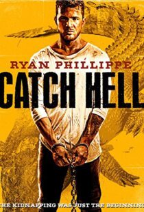 دانلود فیلم Catch Hell 201410814-152261517