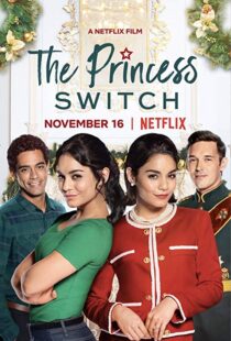 دانلود فیلم The Princess Switch 201815309-10146127
