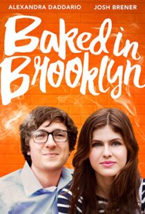 دانلود فیلم Baked in Brooklyn 201620840-234335600