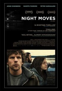 دانلود فیلم Night Moves 201320638-1418991426