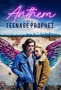 دانلود فیلم Anthem of a Teenage Prophet 201810875-1241425265