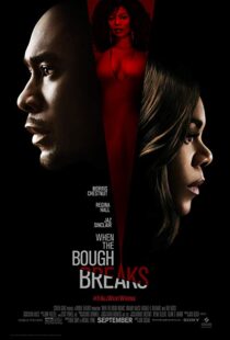 دانلود فیلم When the Bough Breaks 20168932-541827582