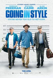دانلود فیلم Going in Style 20172621-913537829