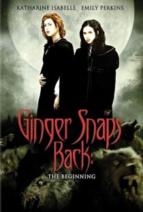 دانلود فیلم Ginger Snaps Back: The Beginning 200421446-629473860