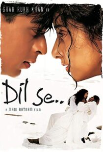 دانلود فیلم هندی Dil Se.. 19985917-739203043