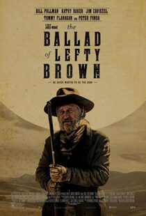 دانلود فیلم The Ballad of Lefty Brown 201713156-1507451984