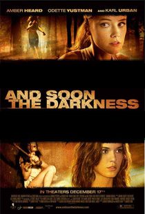 دانلود فیلم And Soon the Darkness 201020623-230883502