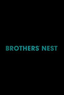 دانلود فیلم Brothers’ Nest 201818044-228217961