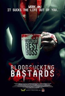 دانلود فیلم Bloodsucking Bastards 201513814-533410566