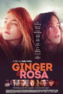 دانلود فیلم Ginger & Rosa 20126415-2054376113