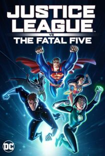 دانلود انیمیشن Justice League vs. the Fatal Five 20198302-2095115284
