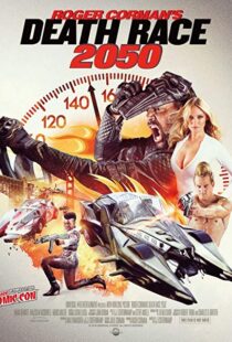 دانلود فیلم Death Race 2050 201713584-190638773