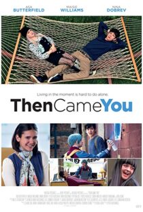 دانلود فیلم Then Came You 20185957-1226263427
