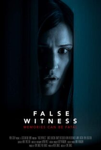 دانلود فیلم False Witness 201916371-1448984896