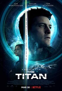 دانلود فیلم The Titan 20184151-413036728