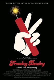 دانلود فیلم Freaky Deaky 201216680-1224826650