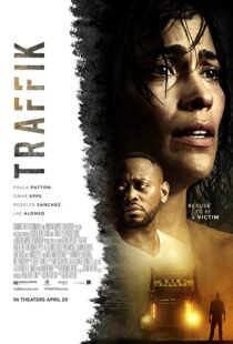 دانلود فیلم Traffik 201813225-2014987129