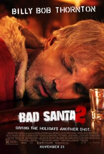 دانلود فیلم Bad Santa 2 201620836-1888393933