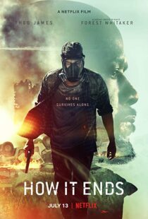 دانلود فیلم How It Ends 20184088-944698276