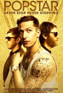 دانلود فیلم Popstar: Never Stop Never Stopping 20166656-70666572