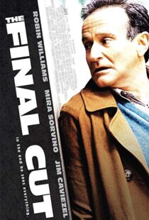 دانلود فیلم The Final Cut 20049572-1327498457