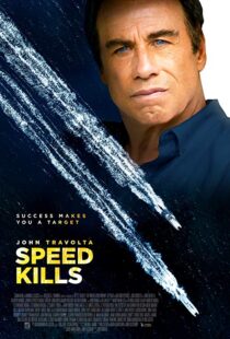 دانلود فیلم Speed Kills 20184468-796624335