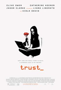 دانلود فیلم Trust 20106230-128974197