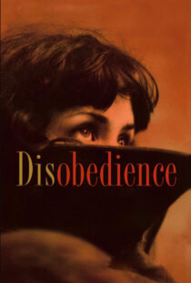 دانلود فیلم Disobedience 20174936-961657220