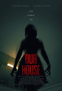 دانلود فیلم Our House 20183815-2025790728