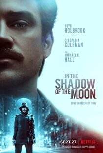 دانلود فیلم In the Shadow of the Moon 201919227-1841094142