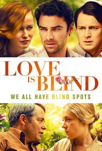 دانلود فیلم Love Is Blind 201912841-1781457293