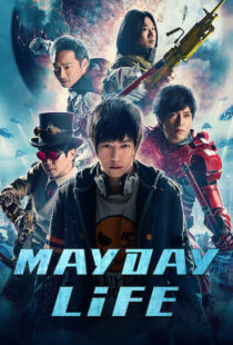 دانلود فیلم Mayday Life 201919072-1860522289