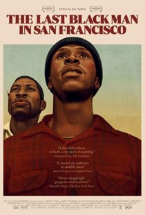 دانلود فیلم The Last Black Man in San Francisco 201910311-1248309721