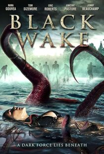دانلود فیلم Black Wake 201818372-1904823163