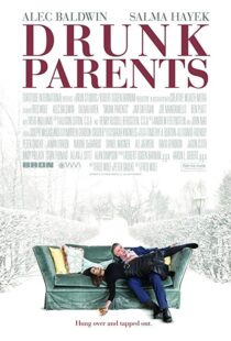 دانلود فیلم Drunk Parents 201922240-1442985723