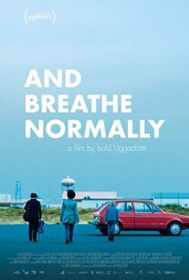 دانلود فیلم And Breathe Normally 201817607-1239526261
