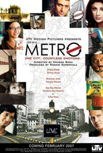 دانلود فیلم هندی Life in a Metro 20076030-1105340059